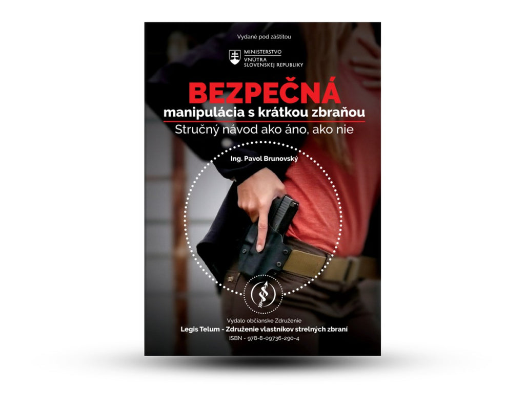 Brožúra Bezpečná manipulácia s krátkou zbraňou